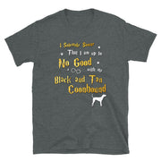 I Solemnly Swear Shirt - Black and Tan Coonhound Shirt