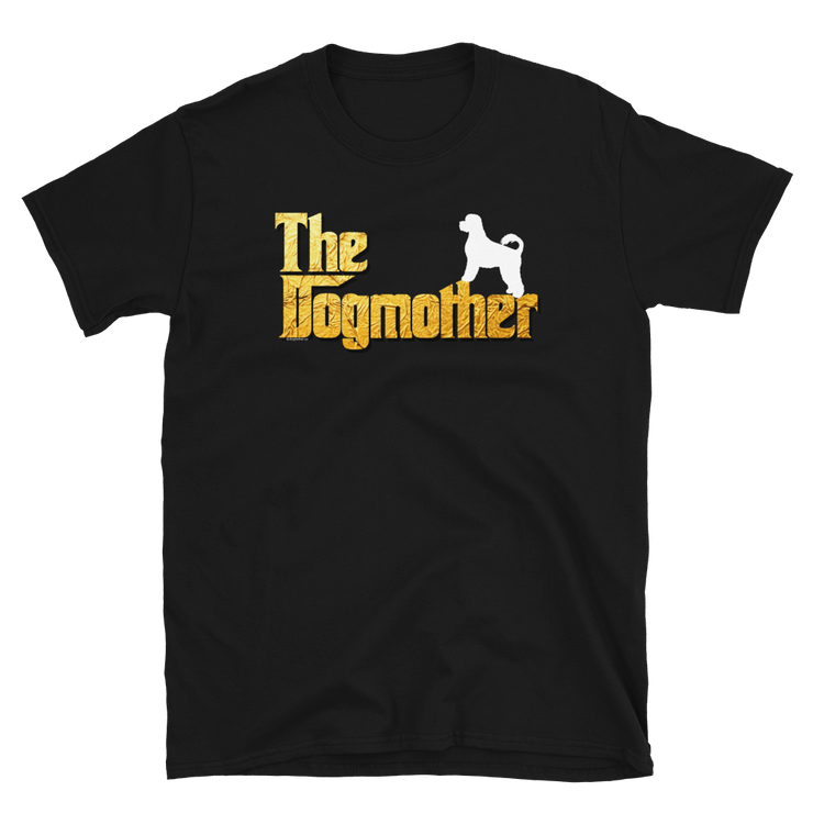 Portuguese Water Dog Dogmother Unisex T Shirt