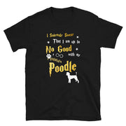 I Solemnly Swear Shirt - Miniature Poodle Shirt