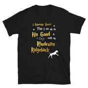 I Solemnly Swear Shirt - Rhodesian Ridgeback Shirt