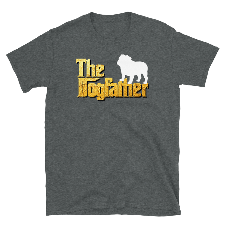 Bulldog Dogfather Unisex T Shirt