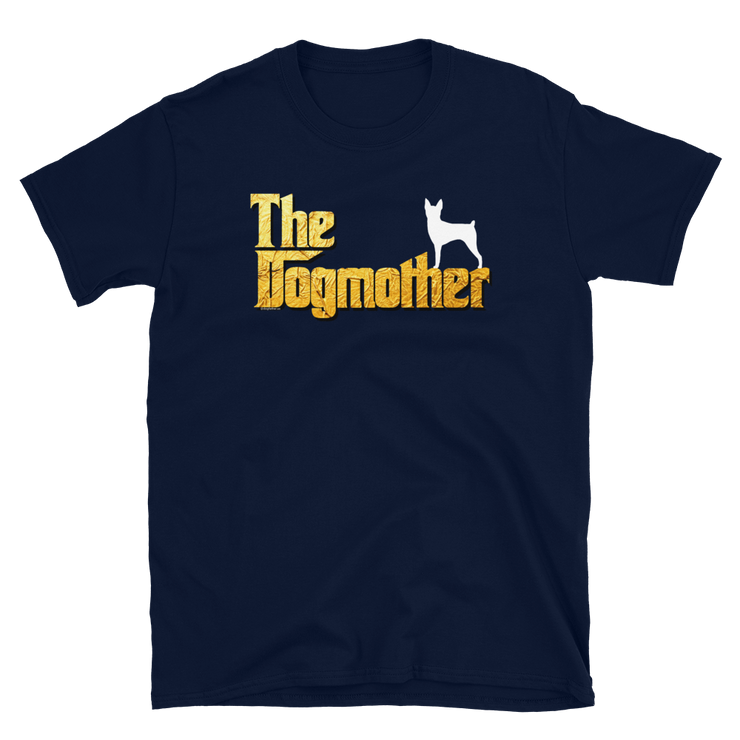 Toy Fox Terrier Dogmother Unisex T Shirt