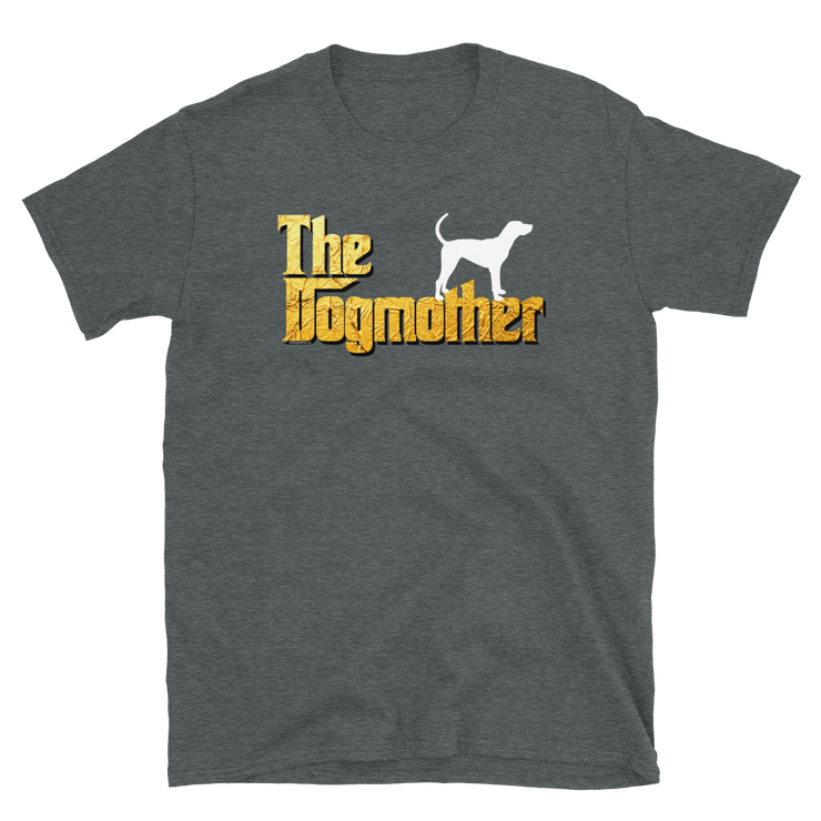 Treeing Walker Coonhound Dogmother Unisex T Shirt