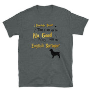 I Solemnly Swear Shirt - English Springer T-Shirt