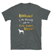 Curly Coated Retriever T Shirt - Riddikulus Shirt