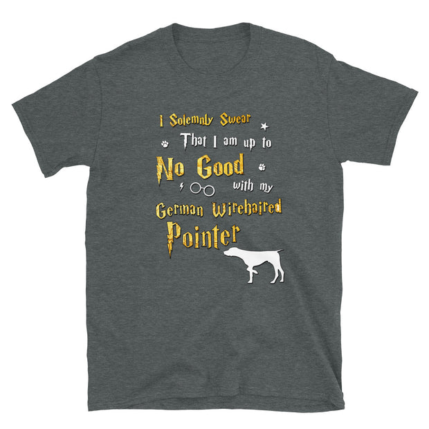 I Solemnly Swear Shirt - German Wirehaired Pointer Shirt