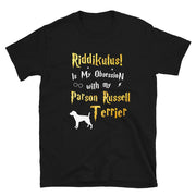 Parson Russell Terrier T Shirt - Riddikulus Shirt