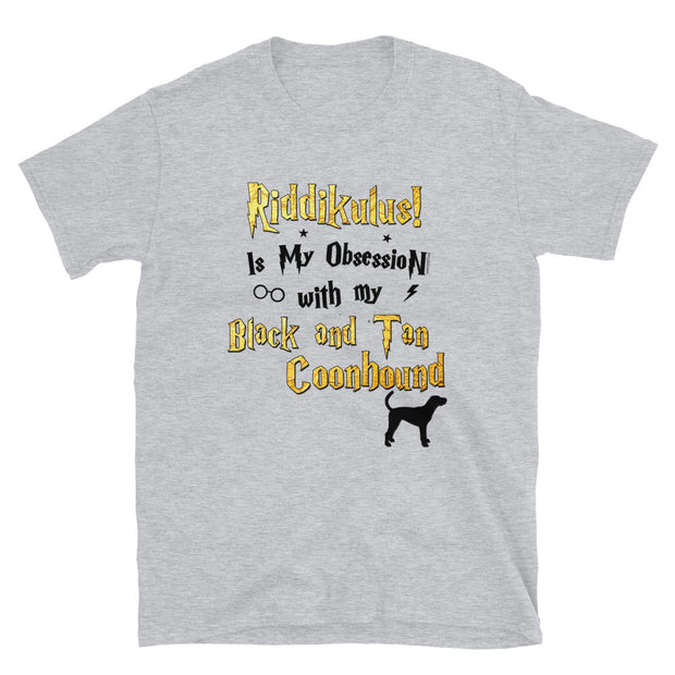 Black and Tan Coonhound T Shirt - Riddikulus Shirt