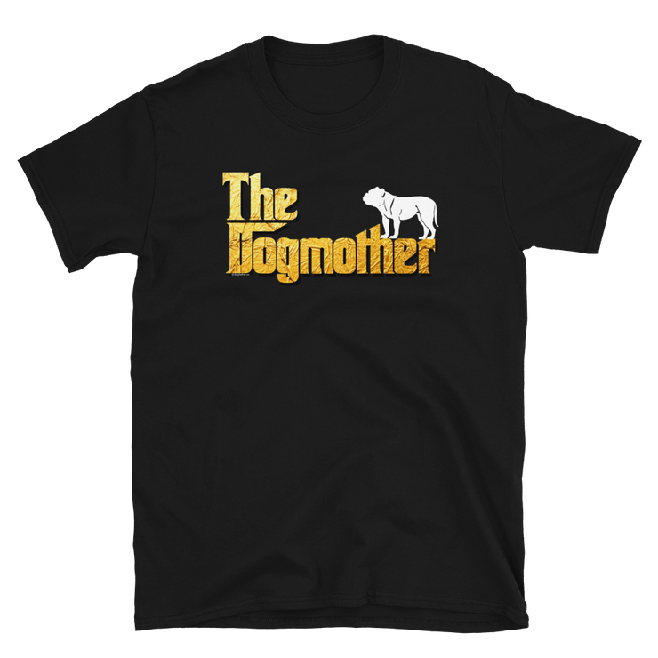 Dogue De Bordeaux Dogmother Unisex T Shirt