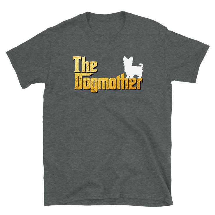 Yorkshire Terrier Dogmother Unisex T Shirt