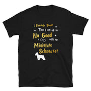 I Solemnly Swear Shirt - Miniature Schnauzer Shirt