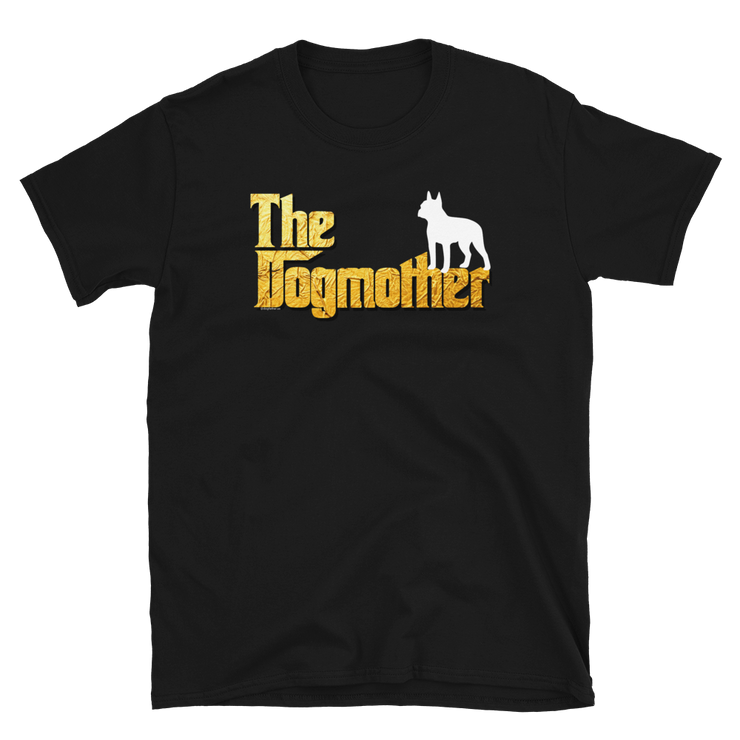 Boston Terrier Dogmother Unisex T Shirt