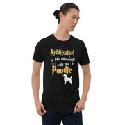Poodle T Shirt - Riddikulus Shirt