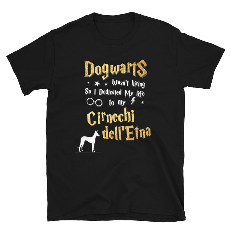 Cirnechi dell Etna T Shirt - Dogwarts Shirt