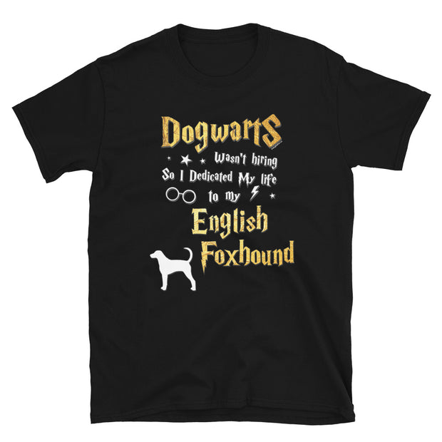 English Foxhound T Shirt - Dogwarts Shirt