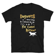 Flat Coated Retriever T Shirt - Dogwarts Shirt