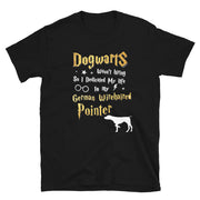 German Wirehaired Pointer T Shirt - Dogwarts Shirt
