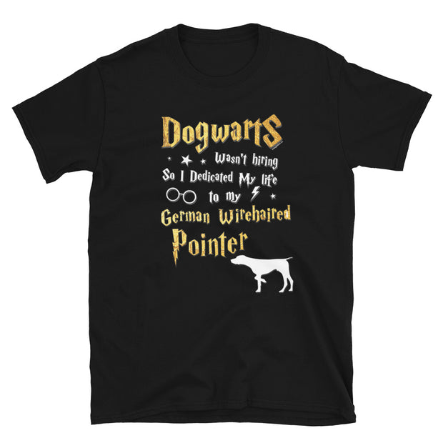 German Wirehaired Pointer T Shirt - Dogwarts Shirt