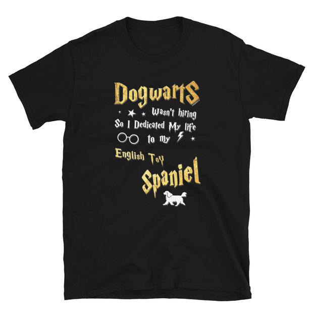 English Toy Spaniel T Shirt - Dogwarts Shirt