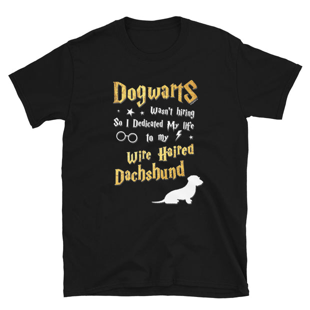 Wire Haired Dachshund T Shirt - Dogwarts Shirt