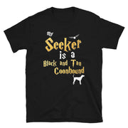 Black and Tan Coonhound Shirt  - Seeker Black and Tan Coonhound