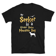 Greater Swiss Mountain Dog Shirt  - Seeker Greater Swiss Mountain Dog
