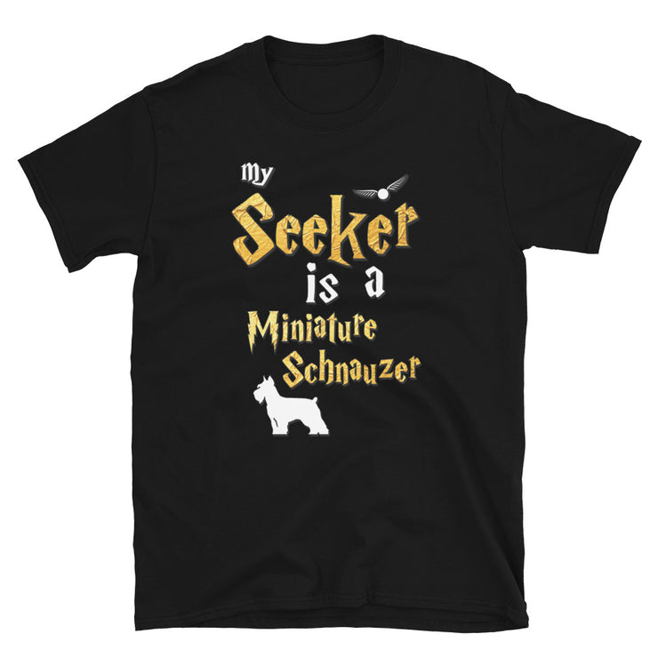 Miniature Schnauzer Shirt  - Seeker Miniature Schnauzer