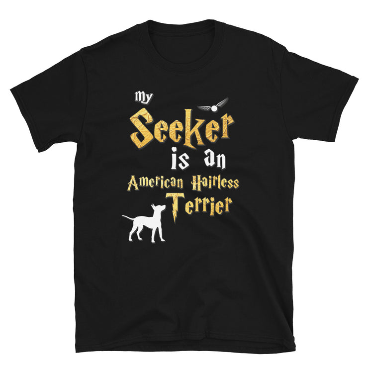 American Hairless Terrier Shirt  - Seeker American Hairless Terrier