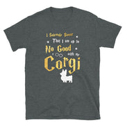 I Solemnly Swear Shirt - Corgi Shirt
