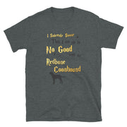 I Solemnly Swear Shirt - Redbone Coonhound T-Shirt