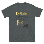 Pug T Shirt - Riddikulus Shirt