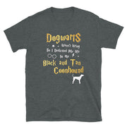 Black and Tan Coonhound T Shirt - Dogwarts Shirt