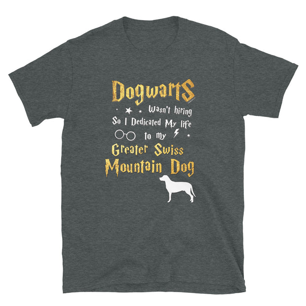 Greater Swiss Mountain Dog T Shirt - Dogwarts Shirt