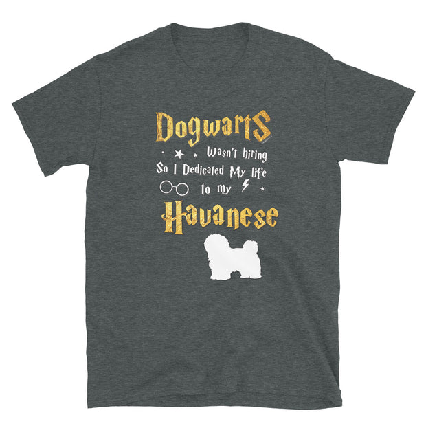 Havanese T Shirt - Dogwarts Shirt