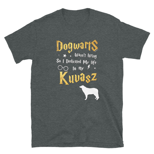 Kuvasz T Shirt - Dogwarts Shirt