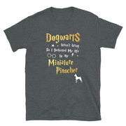 Miniature Pinscher T Shirt - Dogwarts Shirt