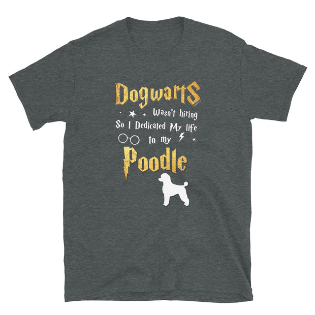 Poodle T Shirt - Dogwarts Shirt