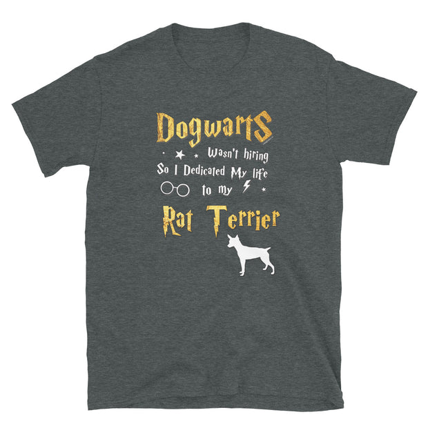 Rat Terrier T Shirt - Dogwarts Shirt
