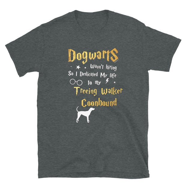 Treeing Walker Coonhound T Shirt - Dogwarts Shirt