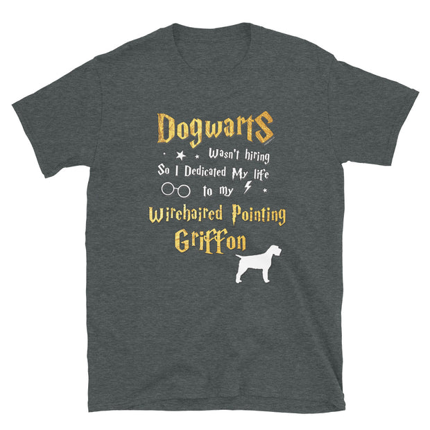 Wirehaired Pointing Griffon T Shirt - Dogwarts Shirt