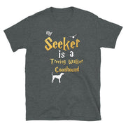 Treeing Walker Coonhound Shirt  - Seeker Treeing Walker Coonhound