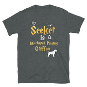 Wirehaired Pointing Griffon Shirt  - Seeker Wirehaired Pointing Griffon