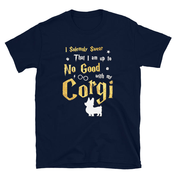I Solemnly Swear Shirt - Corgi Shirt