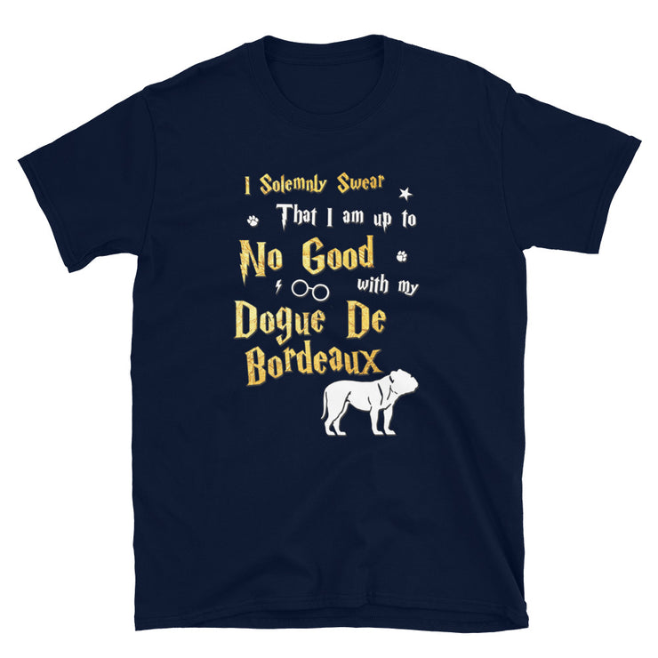 I Solemnly Swear Shirt - Dogue De Bordeaux Shirt