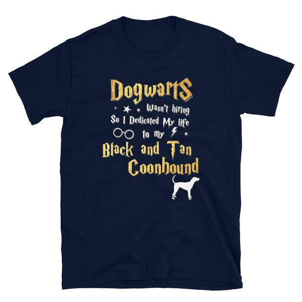 Black and Tan Coonhound T Shirt - Dogwarts Shirt