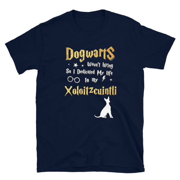 Xoloitzcuintli T Shirt - Dogwarts Shirt