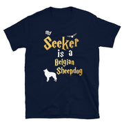 Belgian Sheepdog Shirt  - Seeker Belgian Sheepdog
