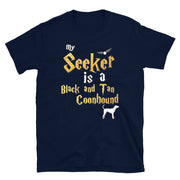 Black and Tan Coonhound Shirt  - Seeker Black and Tan Coonhound