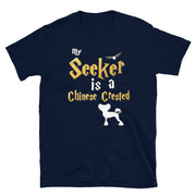 Chinese Crested Shirt  - Seeker Chinese Crested