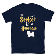 Havanese Shirt  - Seeker Havanese